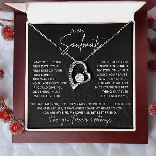 To My Soulmate / The Day I Met You (Forever Love Necklace)