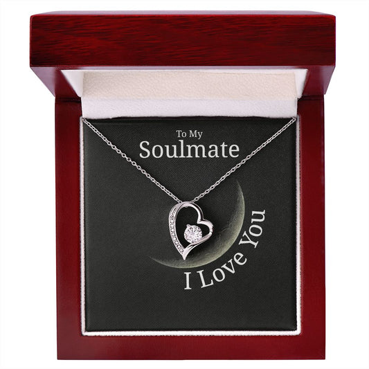 To My Soulmate / I Love You (Forever Love Necklace)
