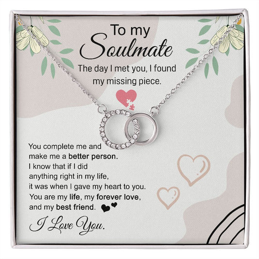 To My Soulmate / You Complete Me (Perfect Pair Necklace)