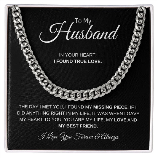 To My Husband / My Life, My Love (Cuban Link Chain)