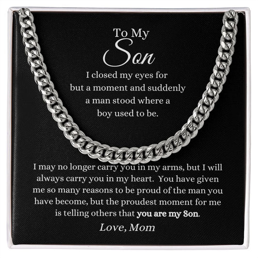 To My Son / Carry You In My Heart (Cuban Link Chain)