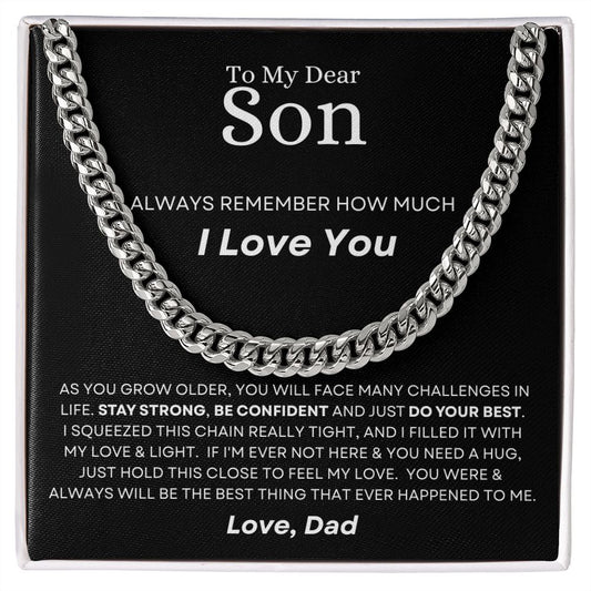 To My Dear Son / Stay Strong, Do Your Best (Cuban Link Chain)