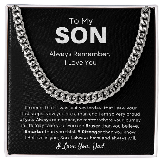 To My Son / Braver, Smarter, Stronger (Cuban Link Chain)