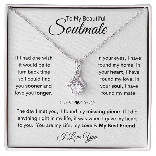 To My Beautiful Soulmate / In Your Heart (Alluring Beauty Necklace)