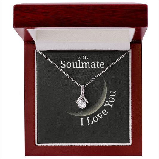 To My Soulmate / I Love You (Alluring Beauty Necklace)