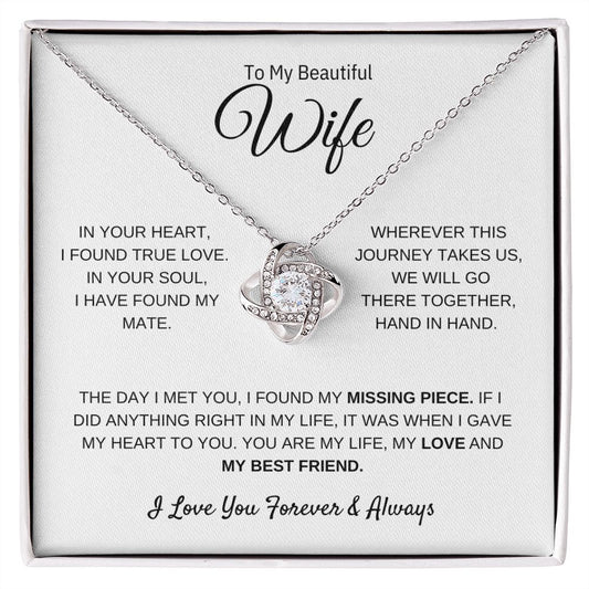 To My Beautiful Wife / I Found True Love (Love Knot Necklace)