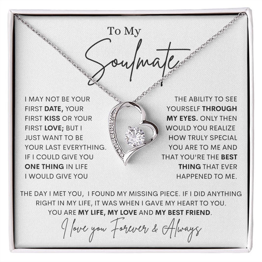 To My Soulmate / The Day I Met You (Forever Love Necklace)